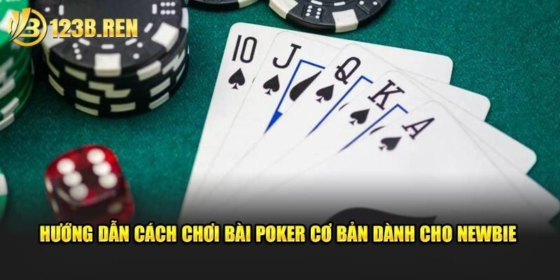 Cách chơi poker hiệu quả với chiến thuật cực đỉnh